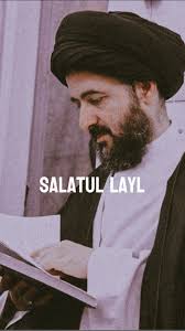 Benefits of Salatul Layl, Sayed Mohammad Ridha Al Shirazi, •, •, •, •, •,  #islamic #islam #allah #muslim #islamicquotes #quran #muslimah #allahuakbar  #deen #dua #makkah #islamicpost #islamicreminders ...