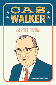 If you only watch one video today, you'll want it to be this one 🤣🤣 Cas  Walker was a larger-than-life figure in East Tennessee—a grocer, media  personality, and politician whose influence spanned