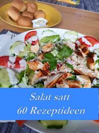 Salat Satt 60 Rezepte Schnelle Rezepte Mit Fleisch Salate Mit Fleisch Gesunde Rezepte Mit Fleisch