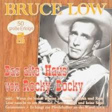 Das lied vom alten haus in rocky docky plärrte im jahre 1955 und danach aus sämtlichen musikboxen, wurde von vielen rundfunkstationen über den äther in die wohnzimmer der nach freihet, reisen und vergessen darbenden nation eingespielt. Das Alte Haus Von Rocky Docky Bruce Low Muziekweb