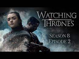 Game Of Thrones Season 8 Episode 2 A Knight Of The Seven Kingdoms Watching Thrones Youtube Game Of Thrones Episodes Season 8 Seasons