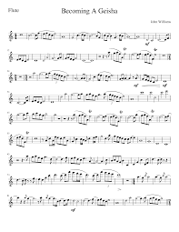 Maybe you would like to learn more about one of these? Becoming A Geisha From The Movie Memoirs Of A Geisha Sheet Music For Flute Solo Download And Print In Pdf Or Midi Free Sheet Music For Becoming A Geisha By