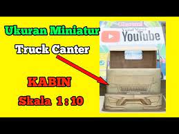 Perajin miniatur truk blitar paling sulit bikin model kabin. Ukuran Miniatur Kabin Truk Skala 1 10 Youtube