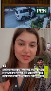 Samia Jafri: Pakistan Influencer Under Attack