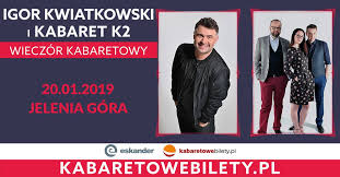 How much of igor kwiatkowski's work have you seen? Igor Kwiatkowski I Kabaret K2 Wieczor Kabaretowy Turystyka
