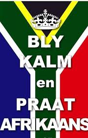 Afrikaans Afrikaans Afrikaans Quotes South African Flag