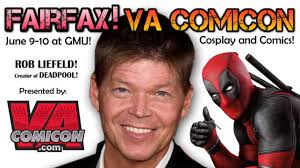 Fairfax! VA Comicon at GMU June 9-10, 2018! » 2024 VA Comicon in Richmond!  Virginia Comic Con!