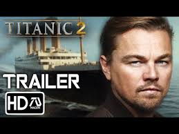 Titanic 2 "Repeating The Past" Trailer #3 (HD)Leonardo Dicaprio, Kate  Winslet |Rose & Jack| Fan-Made