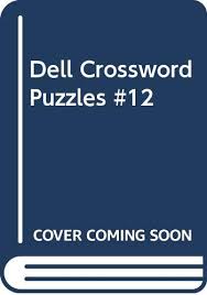 This fun & easy to use crossword puzzle app features easy, medium & hard puzzles, all with included alternate clues, for your iphone, ipad and. Dell Crossword Puzzles 12 Dell Mag Editors Amazon De Bucher