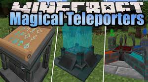 A rapidly growing teleportation plugin looking to break the. Magical Teleporters Mod 1 12 2 Altars Rituals Teleportation 9minecraft Net