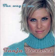 Ze studeerde voor kleuterleidster en maakte deze opleiding af tijdens haar missjaar. Tanja Dexters The Way I Am 2004 Cd Discogs