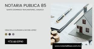 Notaria 85 Tehuantepec