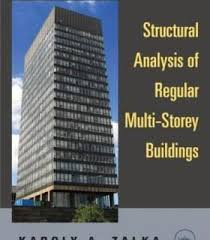 Structural Analysis Of Regular Multi Storey Buildings Pdf In 2020 Multi Storey Building Structural Analysis Building
