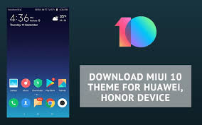 From version miui themes 1.9.5.5: Download Miui 10 Theme For Huawei Honor Device