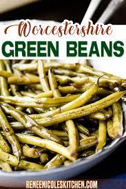 Worcestershire Green Beans Recipe Green Bean Side Dish Recipes Green Beans Recipes