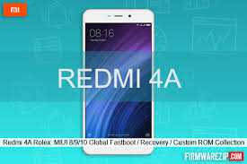 Redmi 4a Rolex Miui 8 9 10 Global Fastboot Recovery Custom Rom Collection Firmwarezip Update Your Device