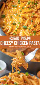 One Pot Cheesy Chicken Pasta Recipe Yellowblissroad Com Recipe Cheesy Chicken Pasta Easy Pasta Recipes Diner Recipes
