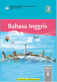 Check spelling or type a new query. Buku Siswa Kelas 10 Bahasa Inggris Pages 1 50 Flip Pdf Download Fliphtml5