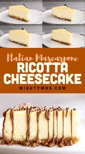 Italian Mascarpone And Ricotta Cheesecake Mighty Mrs Video Recipe Video Cheesecake Desserts Ricotta Cheesecake