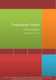 Modul marketing kelas x smk. Pemasaran Online 2 Smk Kelas X Semester 2 Kurikulum 2013 Buku Sekolah Elektronik Bse