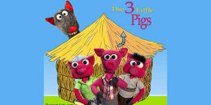 Puppet Show: The Three Little Pigs