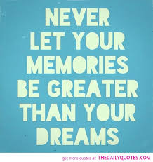 Your Memories - The Daily Quotes via Relatably.com