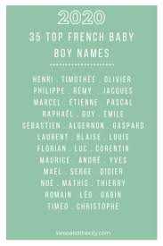 Babycenter has just released their annual lists of most popular names for girls and boys in canada over the past year. The Top 70 French Baby Names For 2020 Sleep And The City
