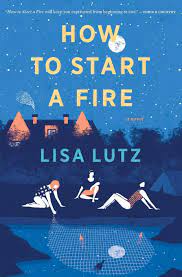 One of the most important areas where burning spells are used is in directing the power of a thunderbolt. How To Start A Fire Lutz Lisa 9780544705180 Amazon Com Books