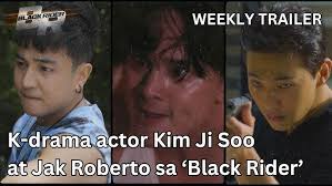 Sino sa karakter ni Kim Ji Soo at Jak Roberto ang kapatid ni Black  Rider?(WeeklyTrailer)|BlackRider