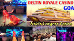 Deltin Royale Casino Goa | Asia's Largest Casino | Best ...