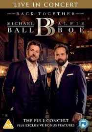 Michael ball and alfie boe are 'back together' with this recording of the final show of their uk tour at the o2 arena. Dvd Michael Ball Alfie Boe Back Together Live In Concert Rc 2 Musical Cds Dvds Soundofmusic Shop