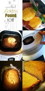Starbucks Lemon Pound Loaf Bread Machine Recipe Recipe Lemon Loaf Bread Bread Machine Recipes Bread Machine