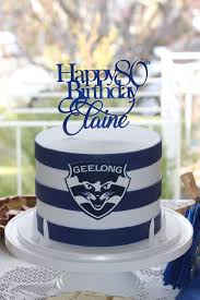 A Fun 80th Birthday Cake Featuring The Geelong Football Club Theme Birthday Cake For Cat Birthday Cake For Boyfriend Cake For Boyfriend