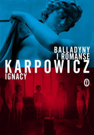 Najnowszy film dariusza zawiślaka pt. Balladyny I Romanse Literatura Dwutygodnik Dwutygodnik