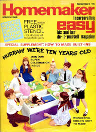 Do it yourself magazine editor bethany kohoutek 8 12 18 25 24. Homemaker Incorporating Easy His And Her Do It Yourself Magazine March 1969 By Robert Tattersall Editor Good Soft Cover 1969 Godley Books