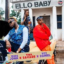 He is best known for his singles woju and yeba. Mp3 Download Young Jonn Ello Baby Ft Kizz Daniel Tiwa Savage Exclusivetribe