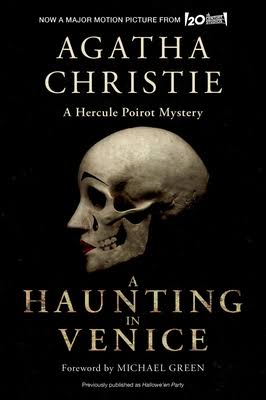 A Haunting in Venice: A Hercule Poirot Mystery by Agatha Christie |  Goodreads