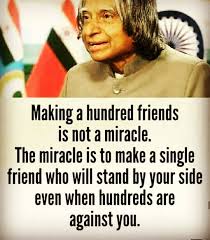 Quotes About Friends Abdul Kalam Sir In 2020 Friends Quotes Genius Quotes Positive Morning Quotes