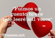 Frases De Amor No Correspondido Fuimos Un Cuento Breve Que Leere Mil Veces In 2020 Health Lifestyle Quotes Quotes Shop Small Quotes