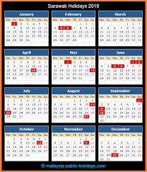 Gregorian calendar calendar shown with monday as first day of week. Sarawak Holiday Calendar 2019 Holiday Calendar Sarawak Calendar