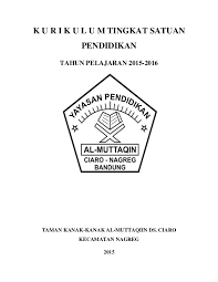 Maybe you would like to learn more about one of these? Ktsp Paud 2013 Tk Al Muttaqiin Nagreg Lukman Files Academia Edu