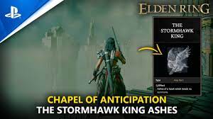 ELDEN RING | How To Get To Chapel of Anticipation & Get The Stormhawk King  For Nepheli Loux - YouTube