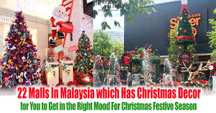 If there's anything malaysians love more than a public holiday, it's a public holiday that falls near the weekend. 22 Malls In Malaysia Which Has Festive Christmas Decoration For You To Get In The Right Mood For Christmas Festive Season Everydayonsales Com News