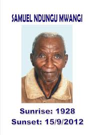 Obituaries and Memorials: Samuel Ndungu Mwangi