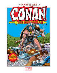 Check out individual issues, and find out how to read them! The Marvel Art Of Conan The Barbarian Hardcover Comic Issues Comic Books Marvel