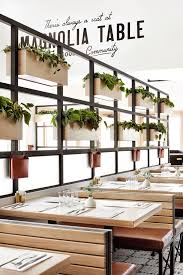 Episode 17 The Magnolia Table Magnolia Restaurant Design Restaurant Interior Restaurant Interior Design