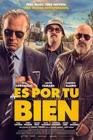 Regarder Es Por Tu Bien 2019 Film Complet En Streaming Vf Entier Francais Films Complets Film Regarder Le Film