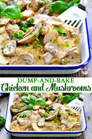 Dump And Bake Chicken And Mushrooms Recipe Baked Chicken And Mushrooms Mushroom Recipes Mushroom Recipes Healthy