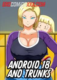 Hot Android 18 Trunks Dragon Ball Fan Fiction PinkPawg