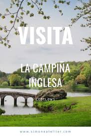 5 Lugares Campestres Que Visitar En Inglaterra Simone Atellier Lugares Para Viajar Viajes Destinos Para Viajar